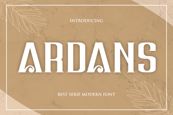 Ardans: A Bold Serif Font for Web Design