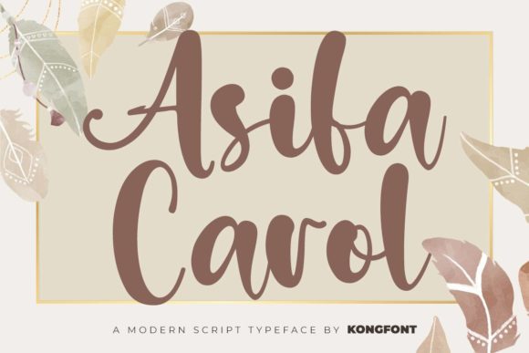 Asifa Carol: A Font for Business Brilliance