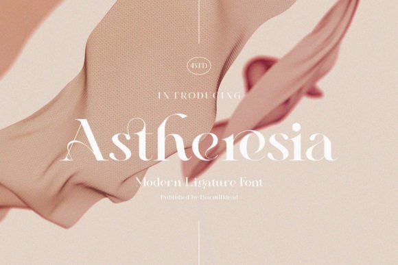 Astheresia: A Serif Font for Elegant Design