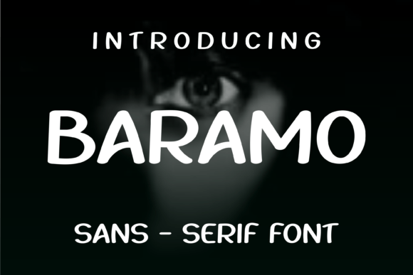 Baramo: A Versatile Sans Serif for Real-World Design