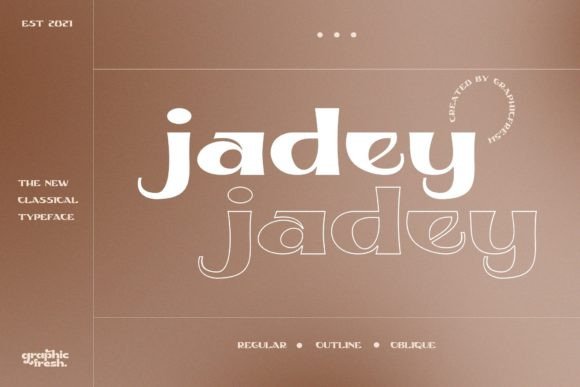 Jadey: A Font for Bold Campaigns