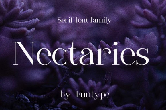 Nectaries: A Stylish Serif for Branding